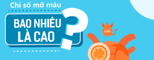 Mỡ máu bao nhiêu là cao? Làm thế nào để kiểm soát hiệu quả?